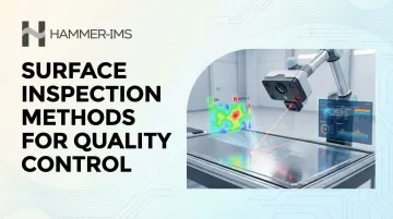 Surface Inspection Methods for Quality Control