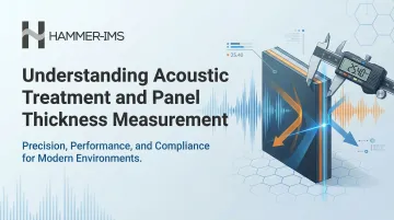 Understanding Acoustic Treatment and Panel Thickness Measurement