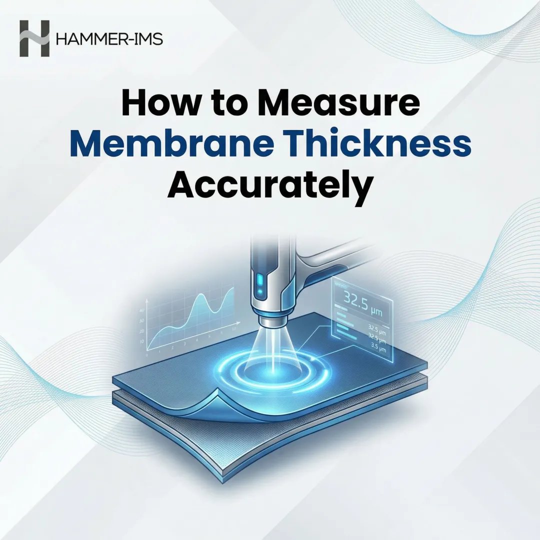 How to Measure Membrane Thickness Accurately