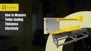 How to Measure Teflon Coating Thickness Effectively