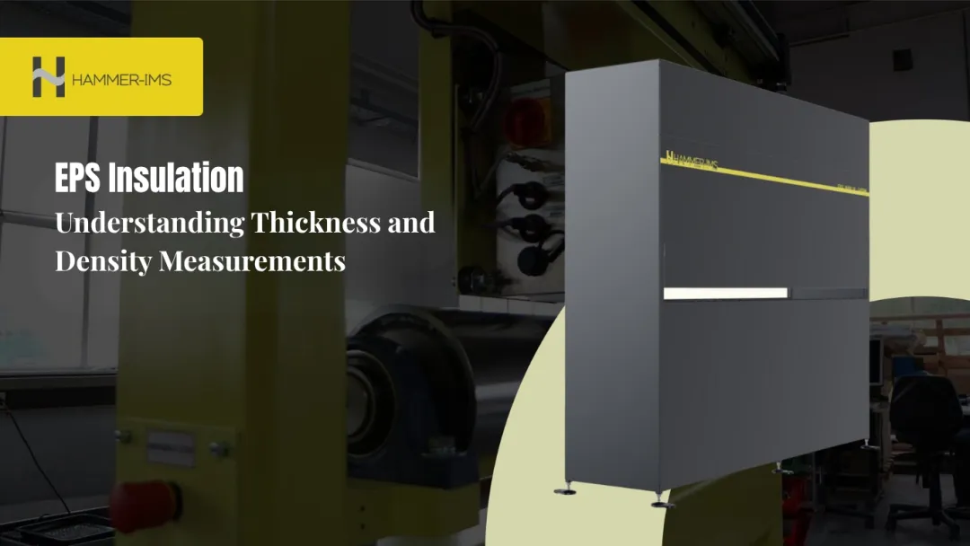 EPS Insulation: Understanding Thickness and Density Measurements