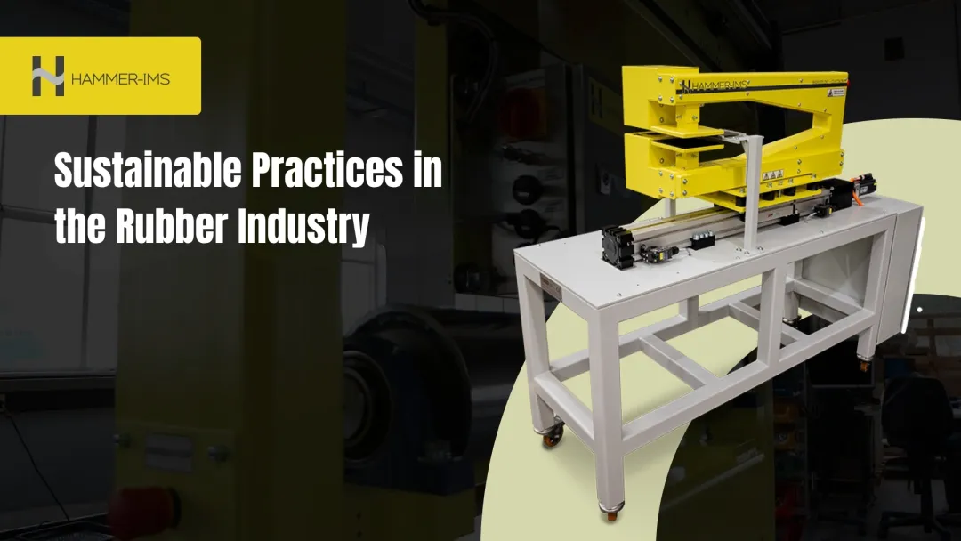 Sustainable Practices in the Rubber Industry