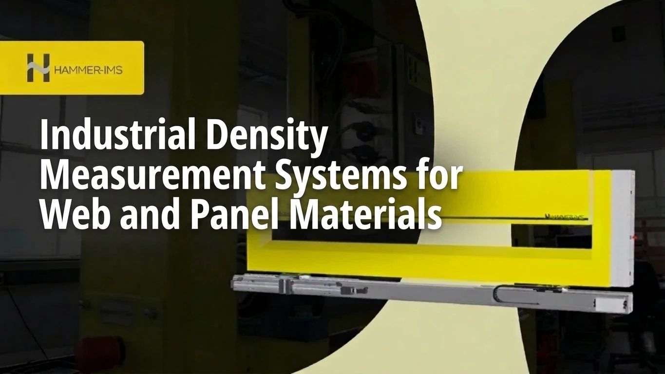 Industrial Density Measurement Systems for Web and Panel Materials