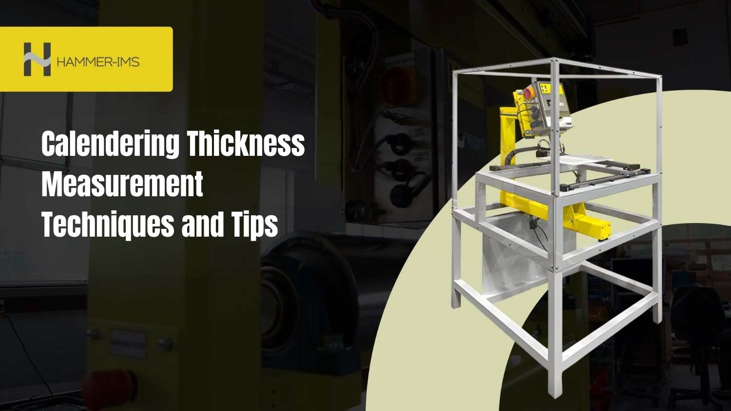 Calendering Thickness Measurement Techniques and Tips
