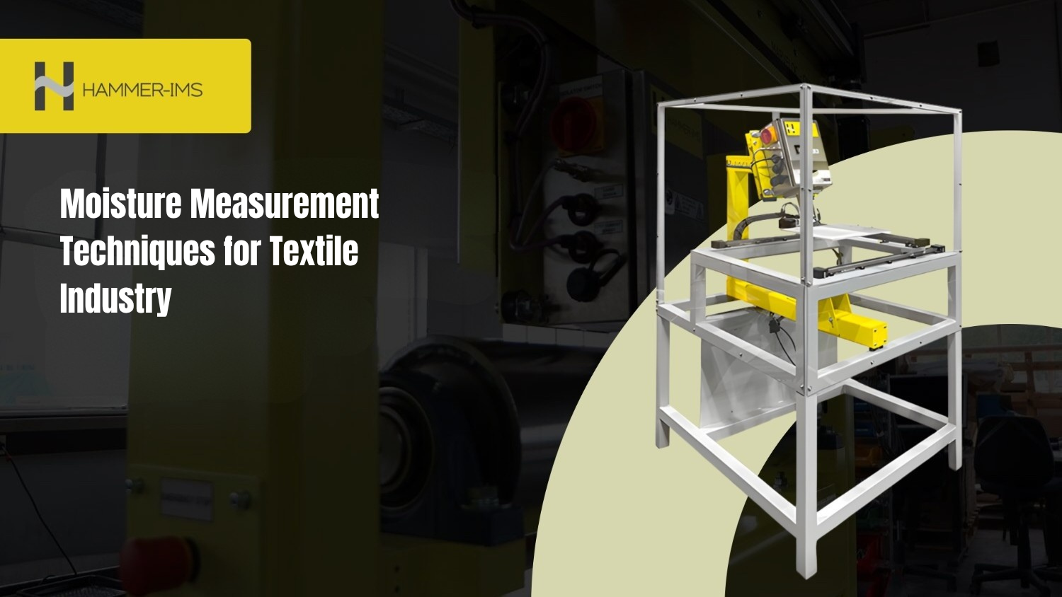Moisture Measurement Techniques for Textile Industry
