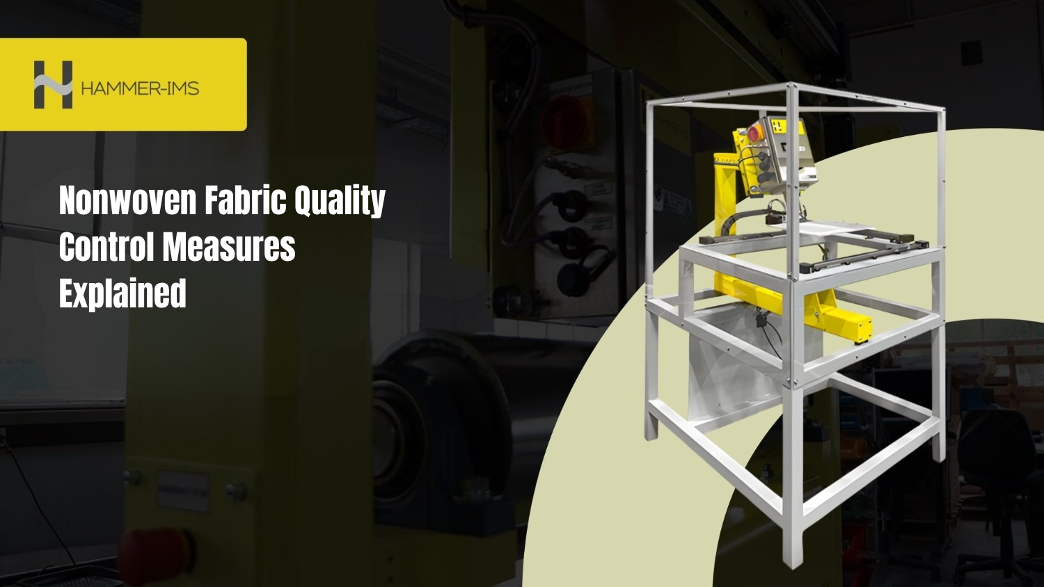 Nonwoven Fabric Quality Control Measures Explained