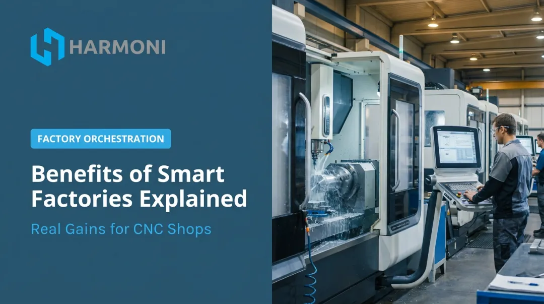 Benefits of Smart Factories Explained