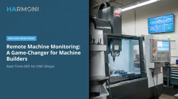Remote Machine Monitoring: A Game-Changer for Machine Builders
