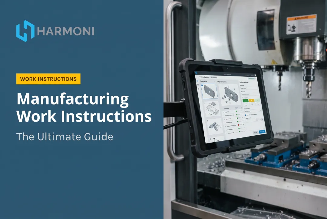 Manufacturing Work Instructions: The Ultimate Guide