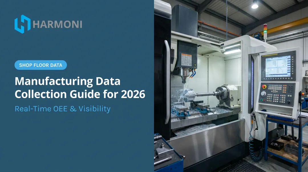Manufacturing Data Collection Guide for 2026