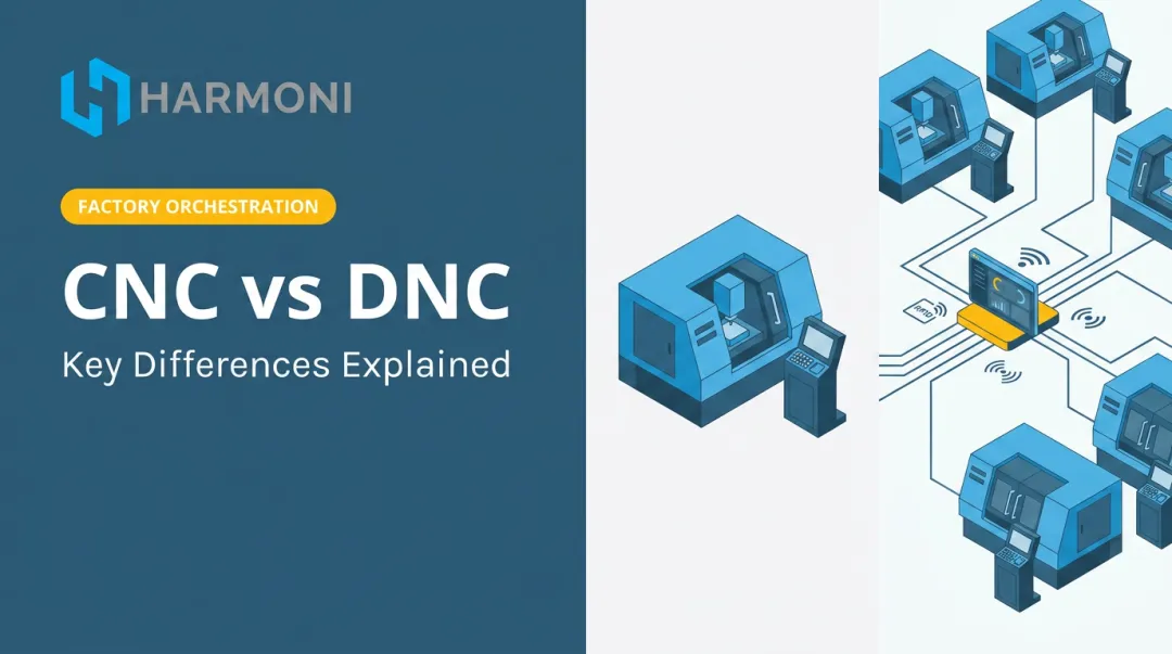 CNC vs DNC: Key Differences Explained