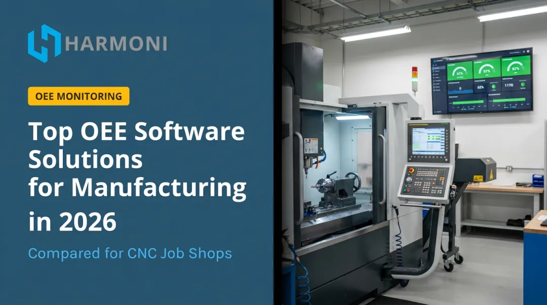Top OEE Software Solutions for Manufacturing in 2026