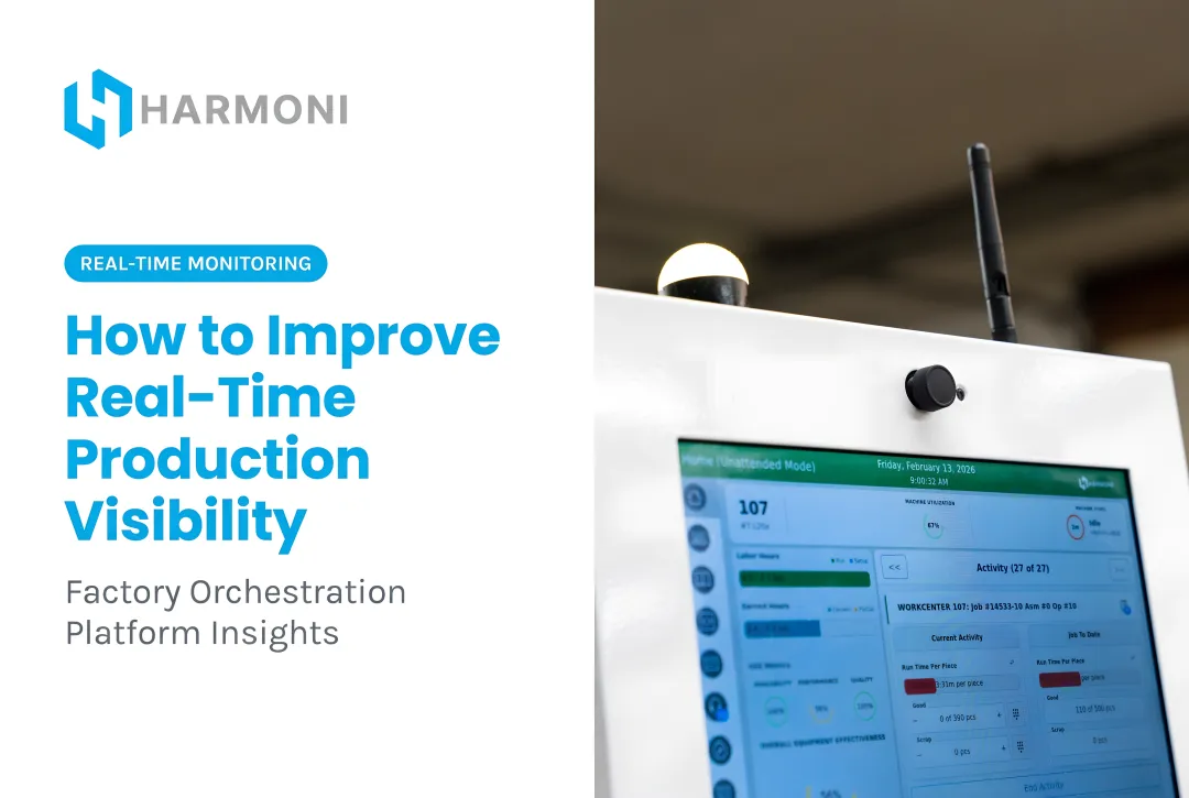 How to Improve Real-Time Production Visibility