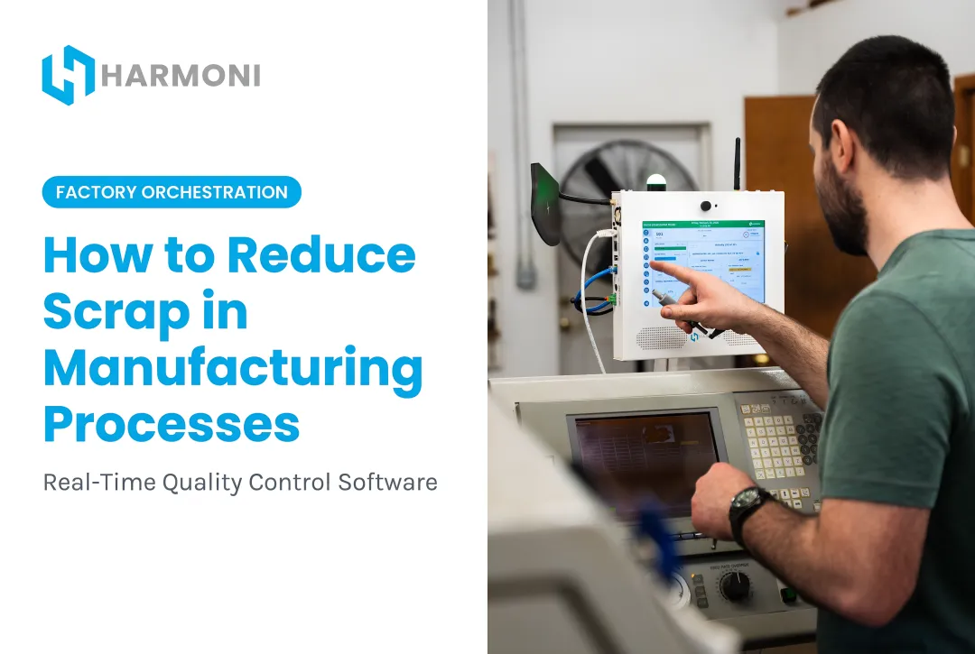 How to Reduce Scrap in Manufacturing Processes