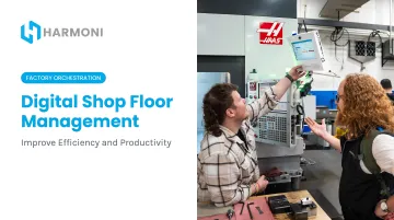 Digital Shop Floor Management: Improve Efficiency and Productivity
