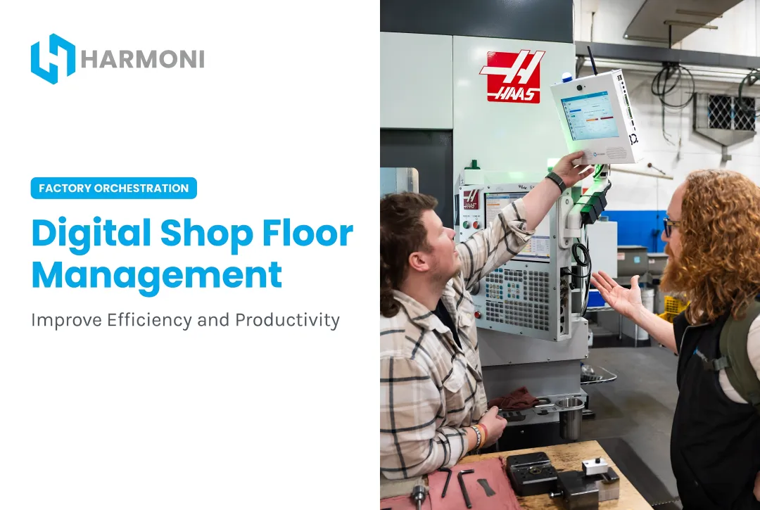 Digital Shop Floor Management: Improve Efficiency and Productivity
