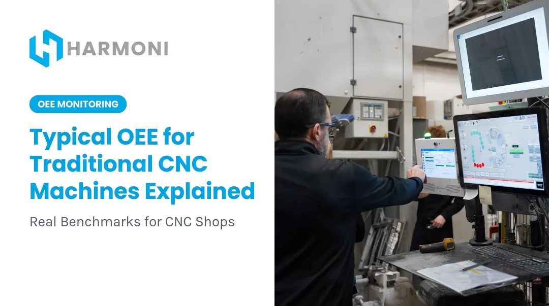 Typical OEE for Traditional CNC Machines Explained