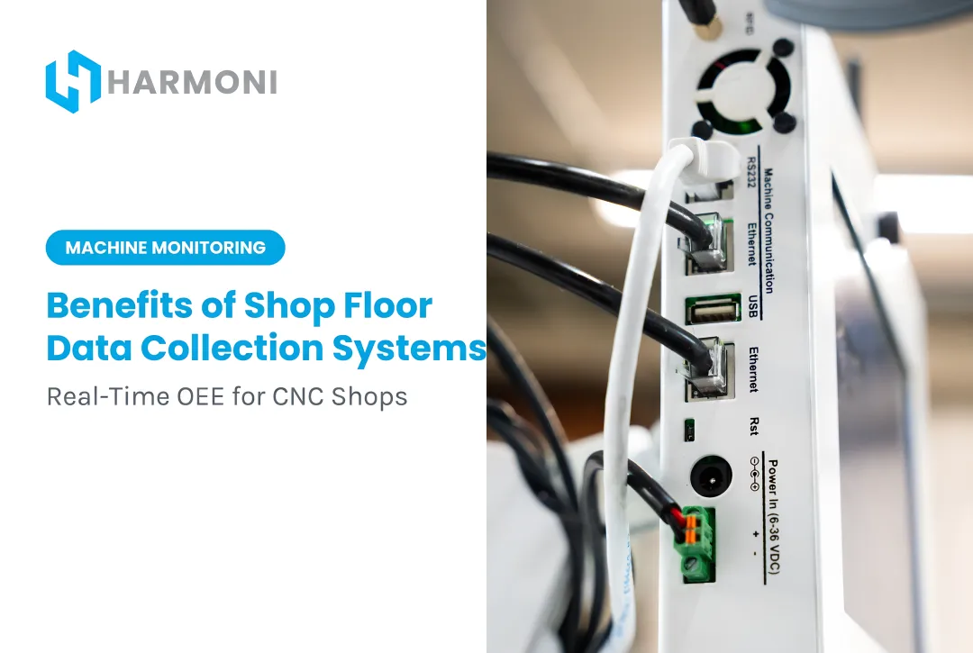 Benefits of Shop Floor Data Collection Systems