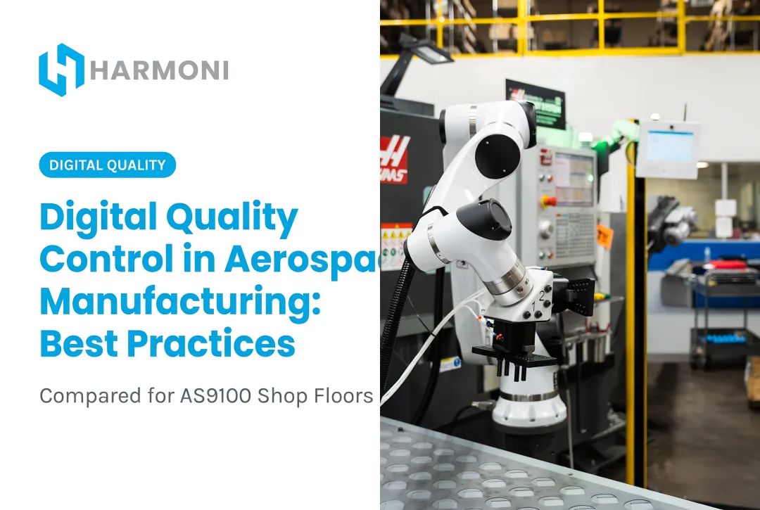 Digital Quality Control in Aerospace Manufacturing: Best Practices