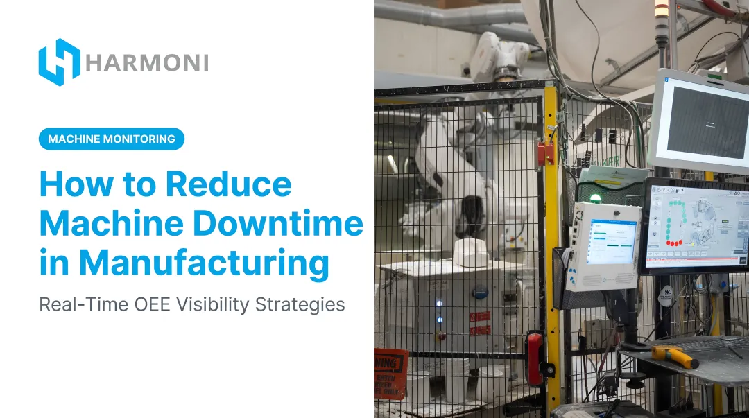 How to Reduce Machine Downtime in Manufacturing