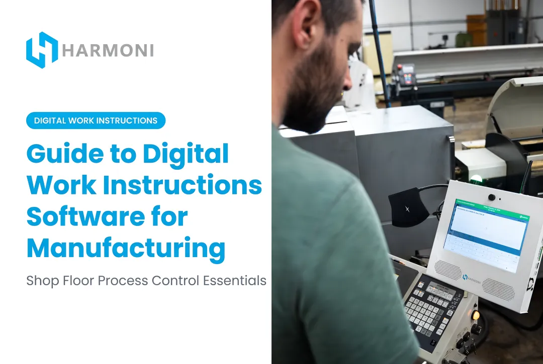 Guide to Digital Work Instructions Software for Manufacturing