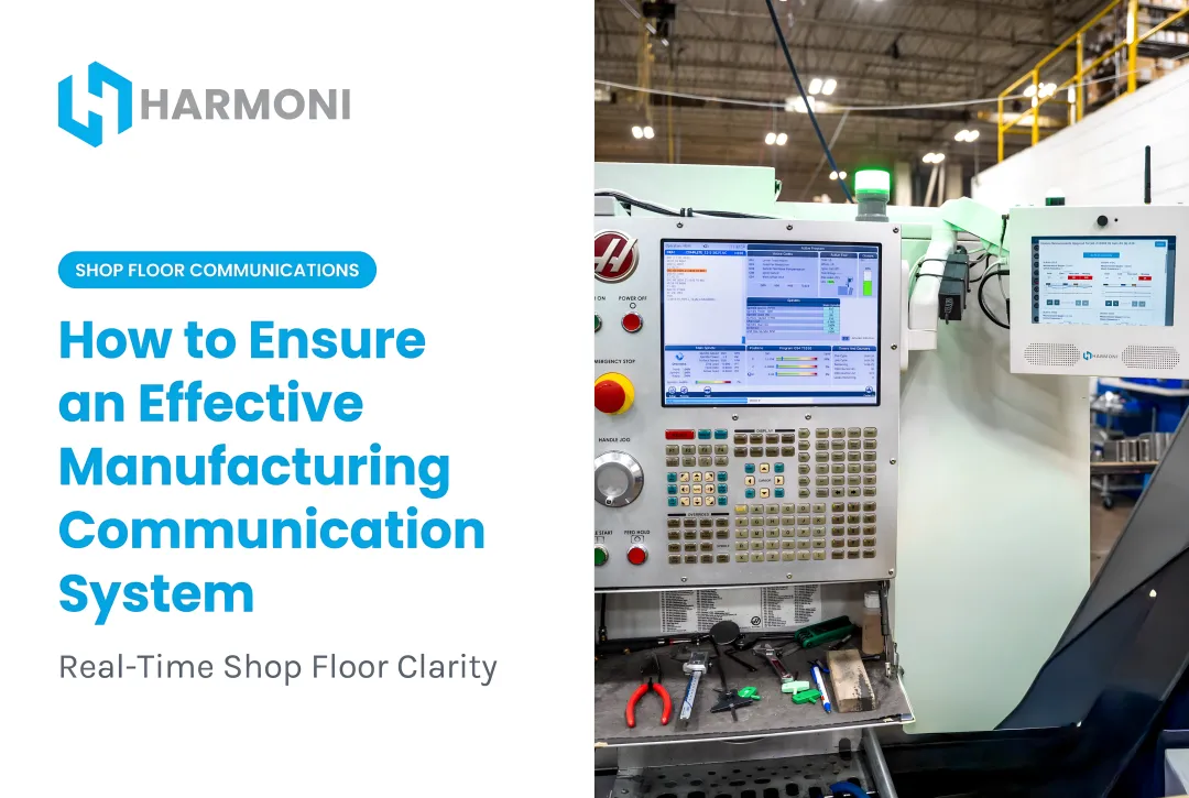 How to Ensure an Effective Manufacturing Communication System