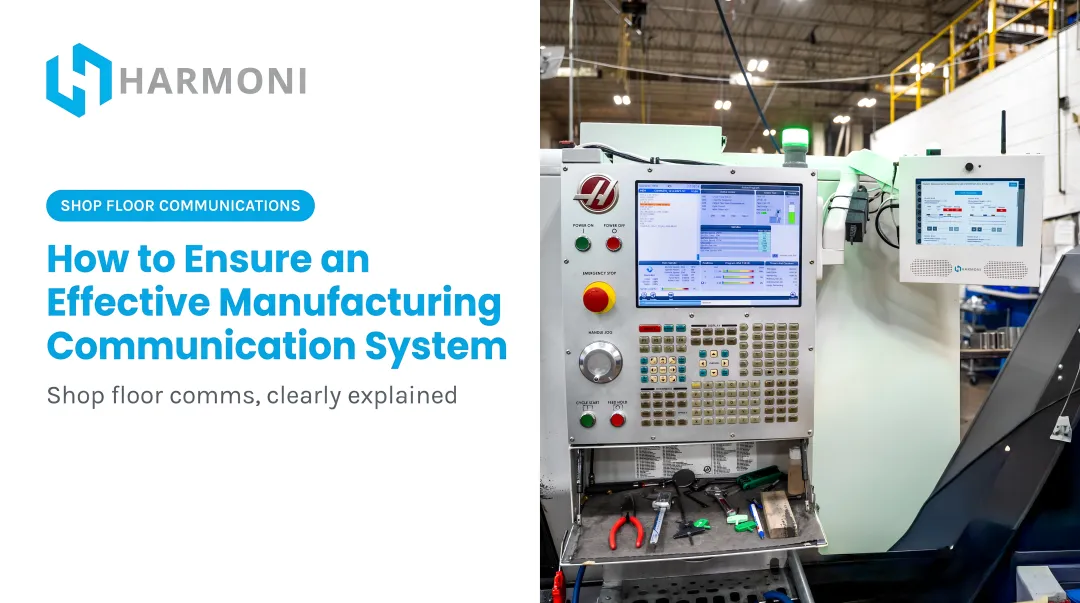 How to Ensure an Effective Manufacturing Communication System