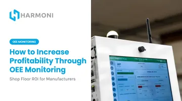 How to Increase Profitability Through OEE Monitoring