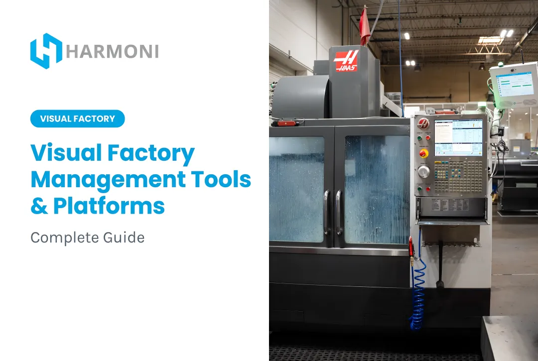 Visual Factory Management Tools & Platforms: Complete Guide