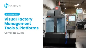 Visual Factory Management Tools &amp; Platforms: Complete Guide