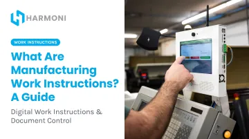 What Are Manufacturing Work Instructions? A Guide