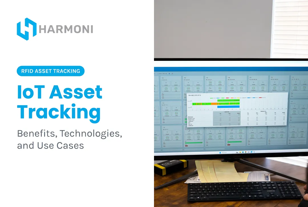 IoT Asset Tracking: Benefits, Technologies, and Use Cases