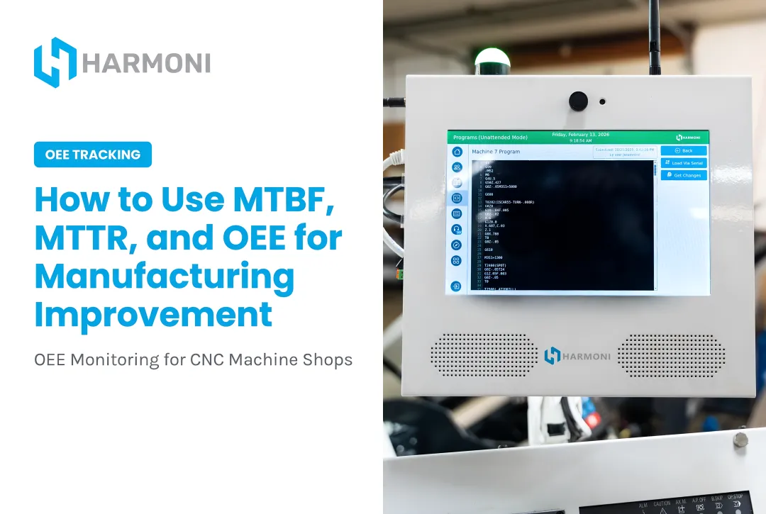 How to Use MTBF, MTTR, and OEE for Manufacturing Improvement