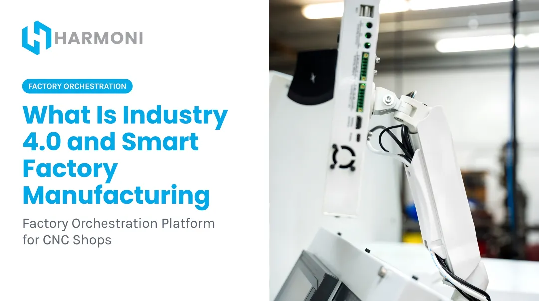 What Is Industry 4.0 and Smart Factory Manufacturing