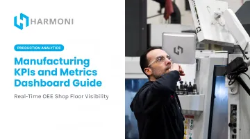 Manufacturing KPIs and Metrics Dashboard Guide