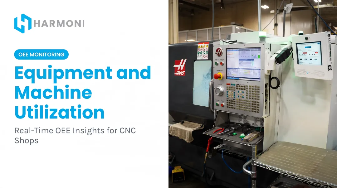 Equipment and Machine Utilization