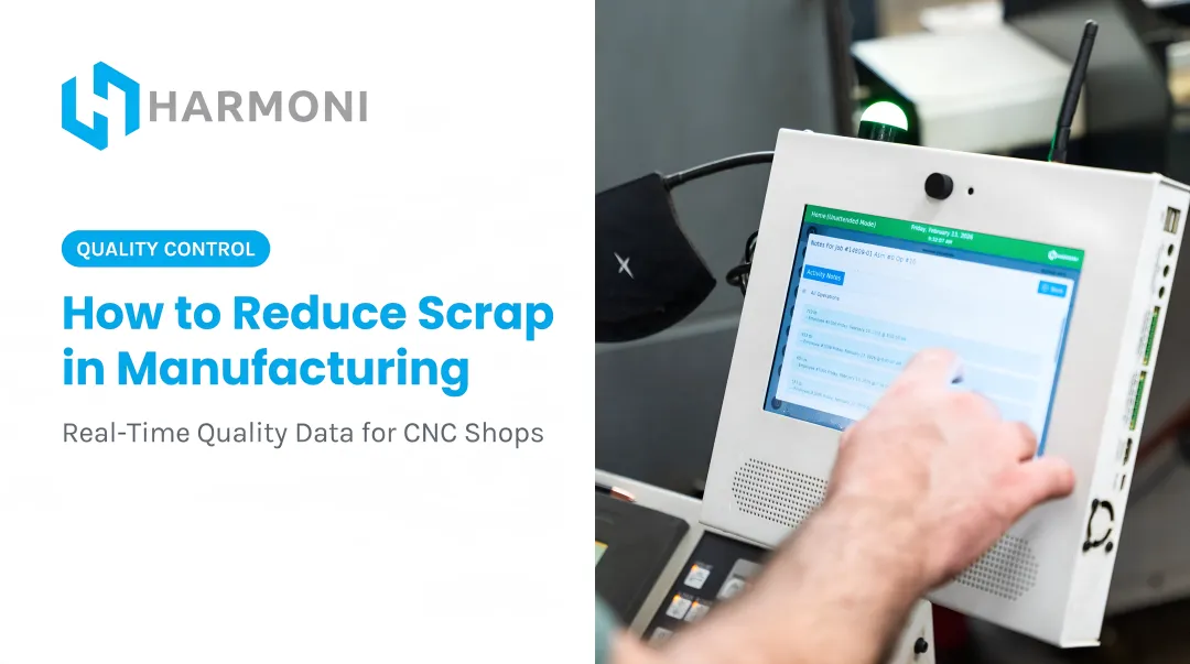 How to Reduce Scrap in Manufacturing