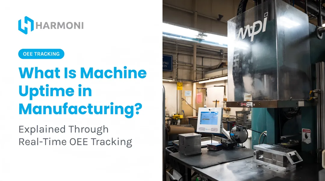 What Is Machine Uptime in Manufacturing?