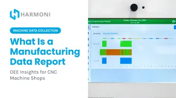What Is a Manufacturing Data Report