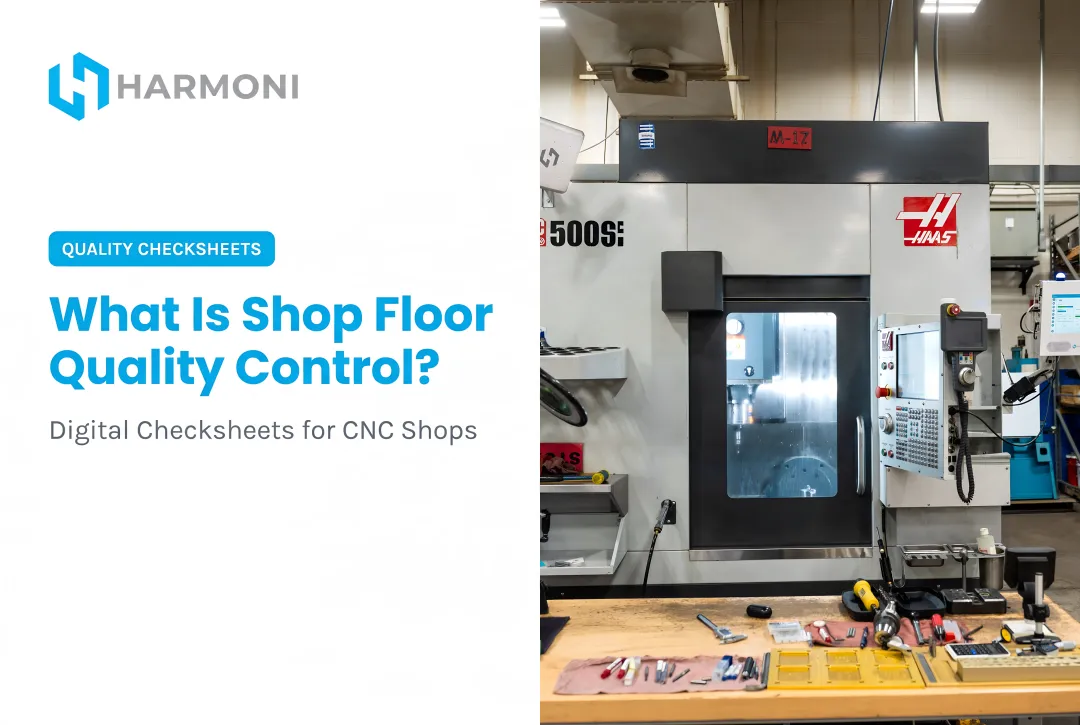 What Is Shop Floor Quality Control?