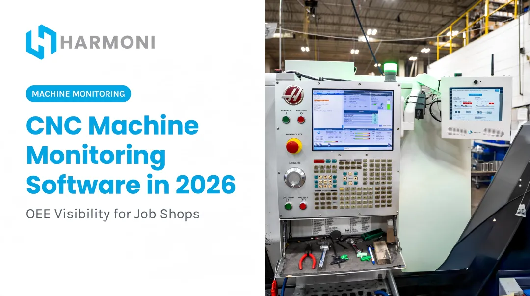 CNC Machine Monitoring Software in 2026