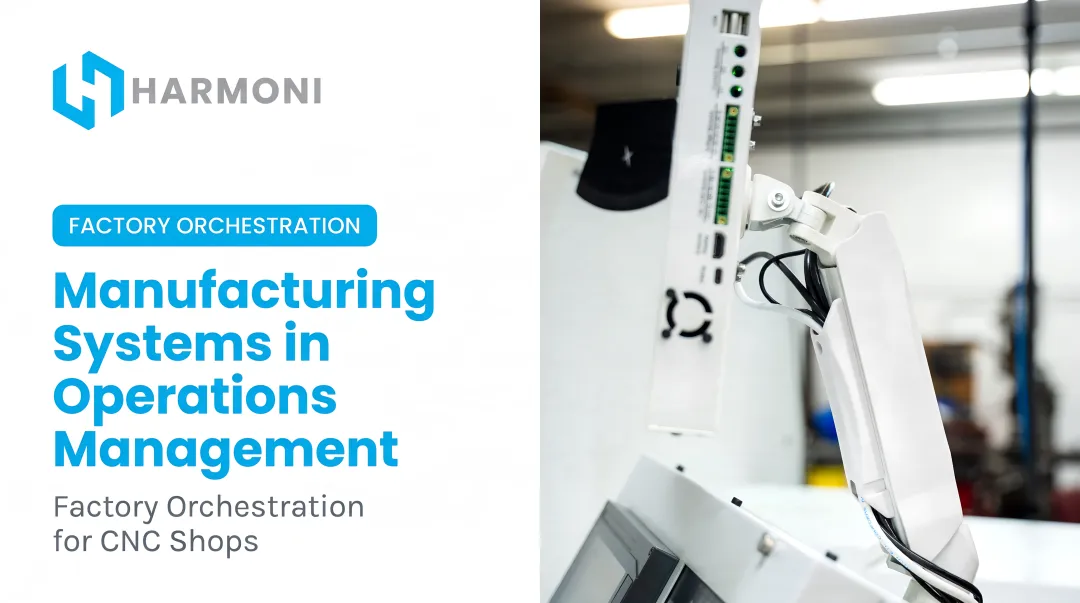 Manufacturing Systems in Operations Management