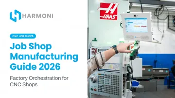 Job Shop Manufacturing Guide 2026
