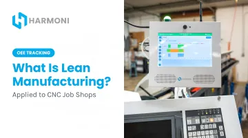 What Is Lean Manufacturing?