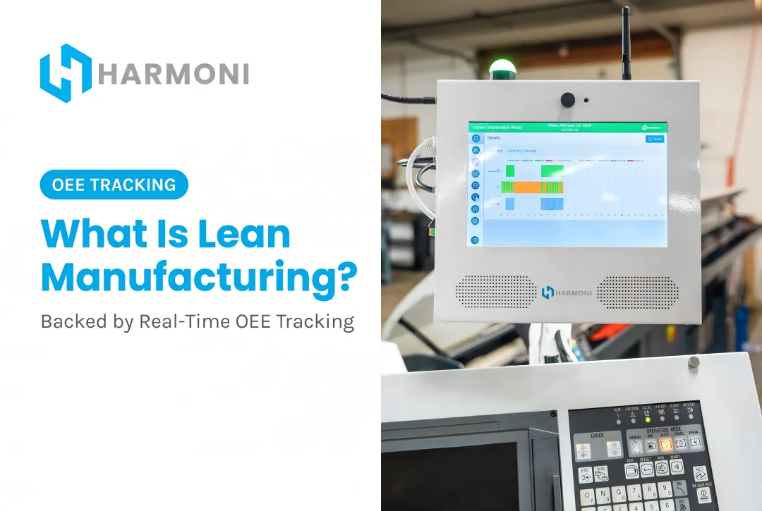 What Is Lean Manufacturing?