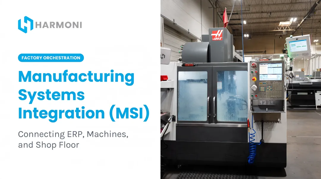 Manufacturing Systems Integration (MSI)