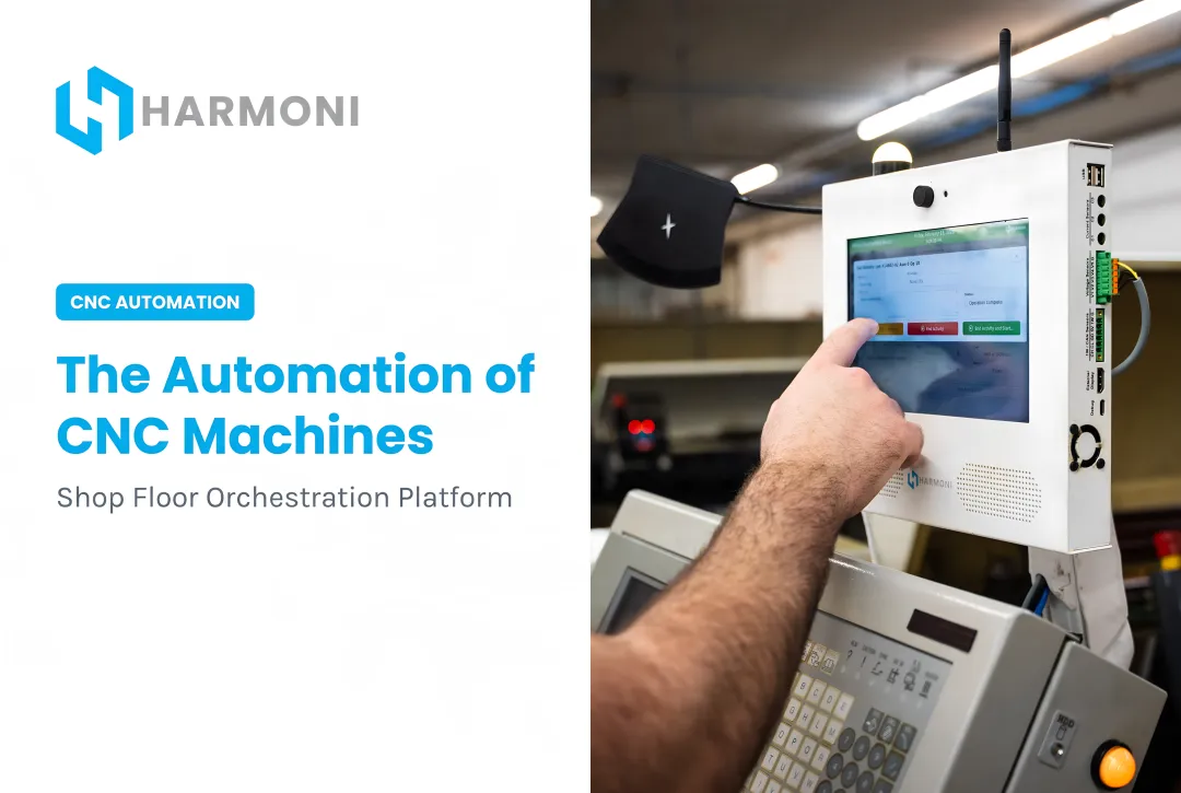 The Automation of CNC Machines