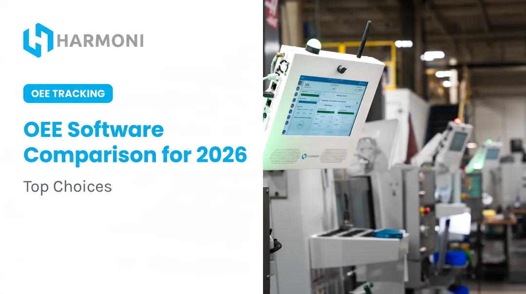 OEE Software Comparison for 2026: Top Choices