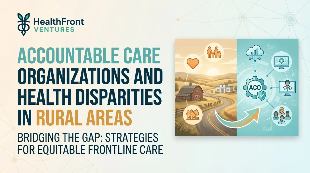Accountable Care Organizations and Health Disparities in Rural Areas