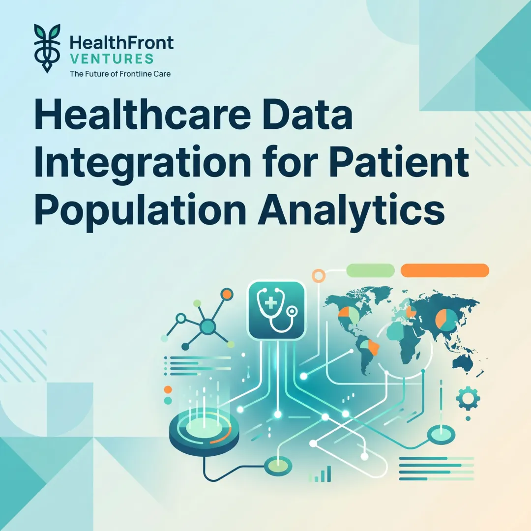 Healthcare Data Integration for Patient Population Analytics
